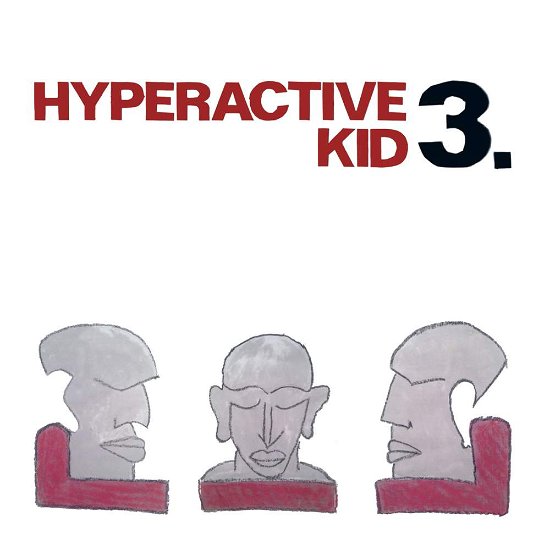 Cover for Hyperactive Kid · 3 (CD) (2018)