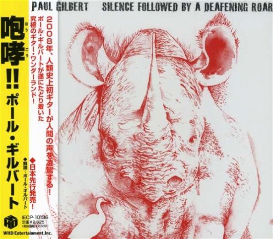 Cover for Paul Gilbert · Silence Followed by a Deafening Roar (CD) [Japan Import edition] (2008)