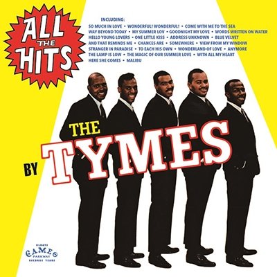Cover for The Tymes · All the Hits by the Tymes (CD) [Japan Import edition] (2015)
