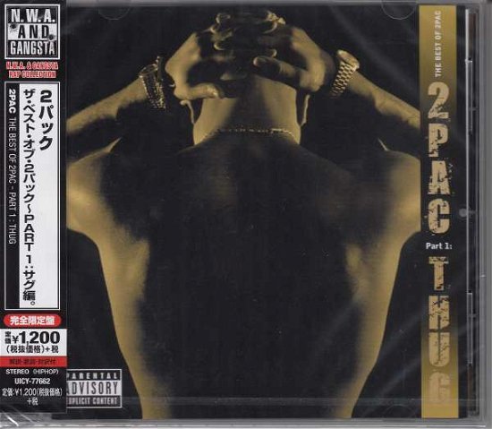 Best Of 2pac - Pt.1:Thug - Two Pac - Musik - UNIVERSAL - 4988031131985 - 6. januar 2016