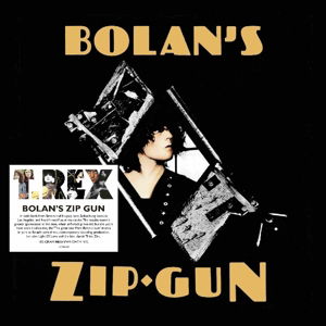 Cover for T. Rex · Bolan's Zip Gun (LP) (2015)