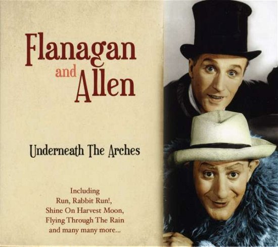 Cover for Flanagan And Allen · Flanagan And Allen - Underneath The Arch (CD) (2011)