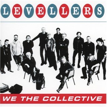 We the Collective - Levellers - Música - ON THE FIDDLE - 5053760035985 - 6 de abril de 2018