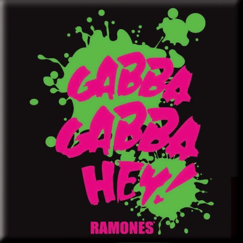 Cover for Ramones · Ramones Fridge Magnet: Gabba, Gabba, Hey (Magnet) (2014)