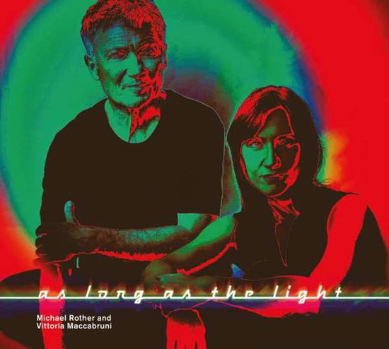 Rother, Michael & Vittoria Maccabruni · As Long As The Light (CD) (2022)