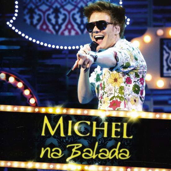 Cover for Michel Telo · Na Balada (CD) (2012)