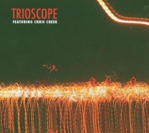 Trioscope - Trioscope Feat. Chris Cheek - Musique - VME - 5706725000985 - 2 juillet 2004