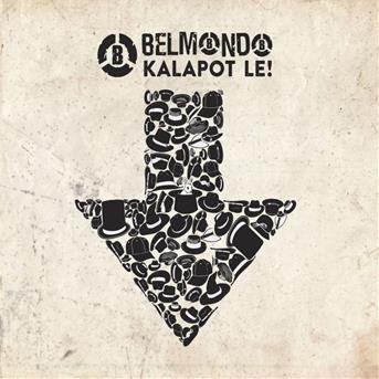 Cover for Belmondo · Kalapot le! (CD)
