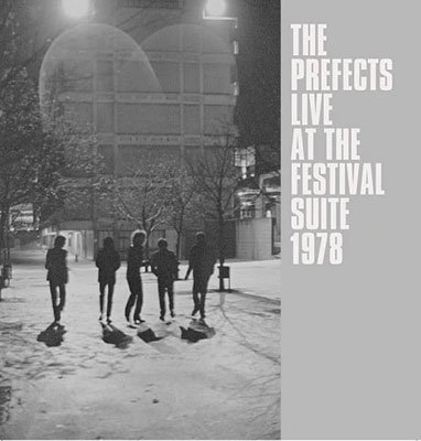Cover for Prefects · Live 1978 - The Festival Birmingham Suite (LP) (2022)