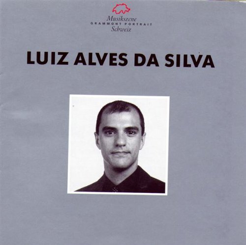 Cover for Luiz Alves Da Silva · Grammont Portrait - Luiz Alves da Silva (CD) (2016)