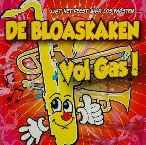 Cover for Bloaskaken · Vol Gas! (CD) (2009)