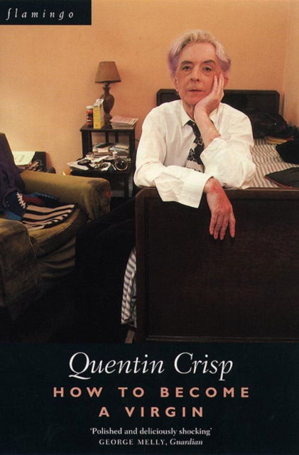 Cover for Quentin Crisp · How to Become a Virgin (Paperback Book) [New edition] (1996)