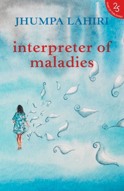 Cover for Jhumpa Lahiri · Interpreter of Maladies (Paperback Book) (2017)
