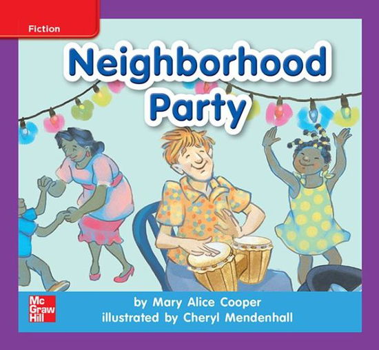 Cover for McGraw Hill · Reading Wonders, Grade K, Leveled Reader Neighborhood Party, Ell, Unit 4, 6-Pack (Paperback Book) (2012)