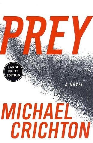 Cover for Michael Crichton · Prey (Large Print) (Paperback Bog) [Lrg edition] (2002)