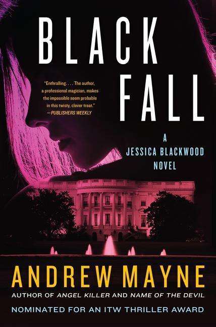 Cover for Andrew Mayne · Black Fall: A Jessica Blackwood Novel - Jessica Blackwood (Paperback Book) (2019)