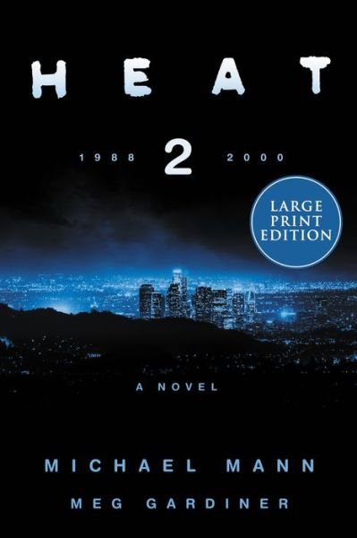 Cover for Michael Mann · Heat 2 (Paperback Book) (2022)