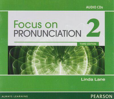 Focus on Pronunciation 2 Audio CDs - Lane - Game - Pearson Education (US) - 9780132314985 - June 6, 2013