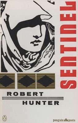 Cover for Robert Hunter · Sentinel and Other Poems - Penguin Poets (Taschenbuch) (1993)