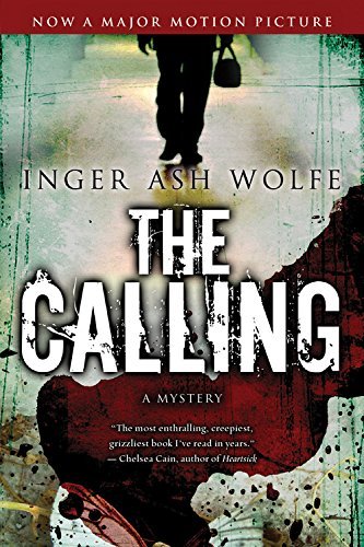 Cover for Inger Ash Wolfe · The Calling (Paperback Book) [1st edition] (2009)