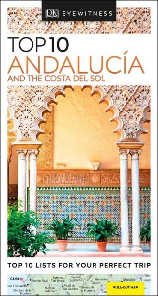 Cover for DK Eyewitness · DK Eyewitness Top 10 Andalucia and the Costa del Sol - Pocket Travel Guide (Paperback Bog) (2019)