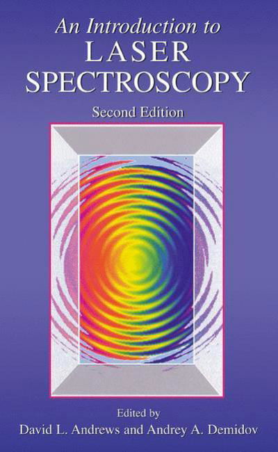 Cover for David L Andrews · An Introduction to Laser Spectroscopy: Second Edition (Hardcover Book) [2nd ed. 2002 edition] (2002)