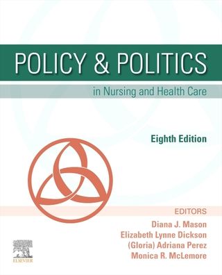 Cover for Diana J. Mason · Policy &amp; Politics in Nursing and Health Care (Taschenbuch) [8 Revised edition] (2020)