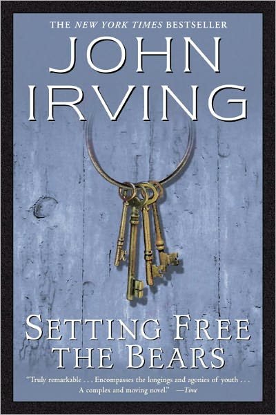 Cover for John Irving · Setting Free the Bears (Ballantine Reader's Circle) (Paperback Bog) (1997)