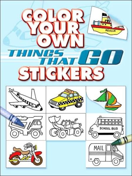 Color Your Own Things That Go Stickers - Dover Sticker Books - Cathy Beylon - Merchandise - Dover Publications Inc. - 9780486448985 - August 25, 2006