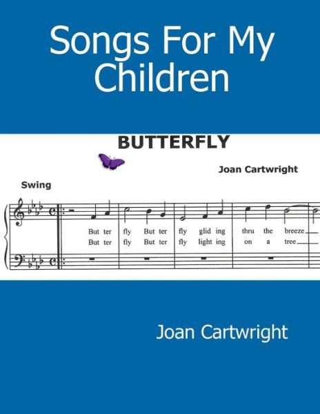 Cover for Joan Cartwright · Songs for My Children (Book) (2008)