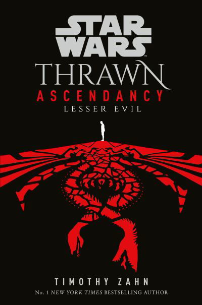 Cover for Timothy Zahn · Star Wars: Thrawn Ascendancy (Book III: Lesser Evil) (Paperback Book) (2021)