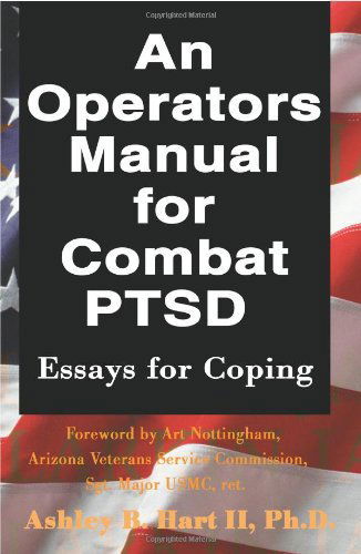 Cover for Ashley Hart II · An Operators Manual for Combat Ptsd: Essays for Coping (Paperback Book) (2000)