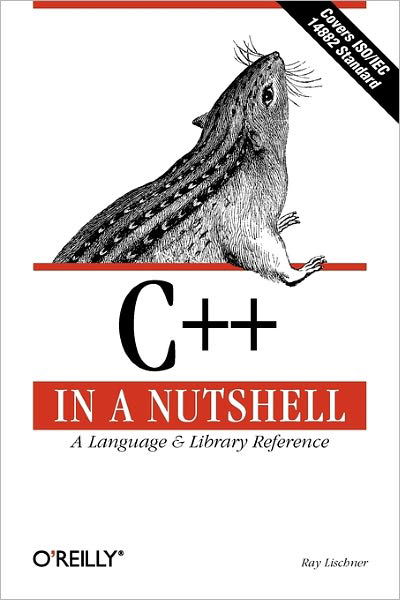 Cover for Ray Lischner · C++ in a Nutshell - In a Nutshell (O'Reilly) (Pocketbok) (2003)