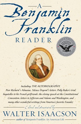 Cover for Walter Isaacson · A Benjamin Franklin Reader (Paperback Bog) [Ed edition] (2005)