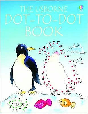Dot-to-Dot Book - Dot-to-Dot - Jenny Tyler - Books - Usborne Publishing Ltd - 9780746058985 - January 30, 2004