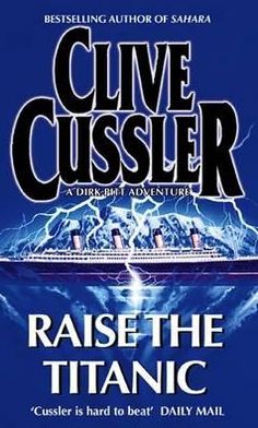 Cover for Clive Cussler · Raise the Titanic - Dirk Pitt Adventures (Paperback Book) (1998)