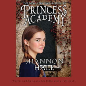 Cover for Shannon Hale · Princess Academy Lib/E (CD) (2013)