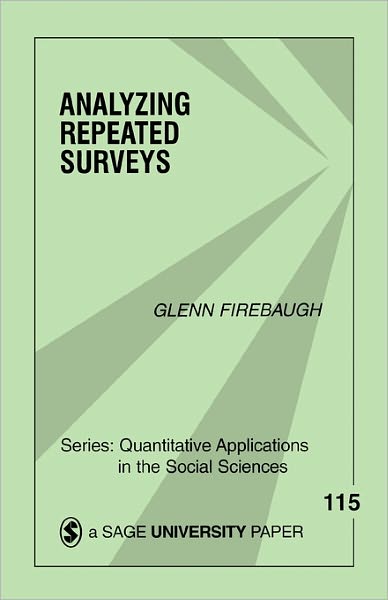 Cover for Glenn Firebaugh · Analyzing Repeated Surveys - Quantitative Applications in the Social Sciences (Paperback Book) (1997)