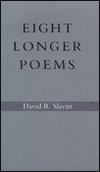 Cover for David R. Slavitt · Eight Longer Poems (Paperback Book) [First edition] (1990)