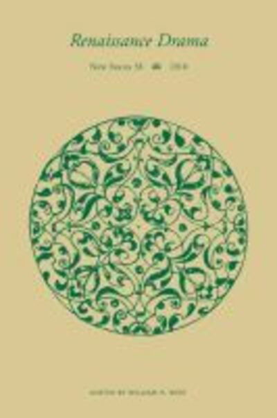 Cover for William N. West · Renaissance Drama v. 38 (Hardcover Book) (2010)