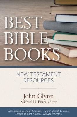 Cover for John Glynn · Best Bible Books: New Testament Resources (Paperback Book) (2018)