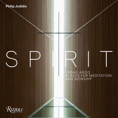 Cover for Philip Jodidio · Tadao Ando: Spirit: Places of Meditation and Worship (Hardcover Book) (2024)