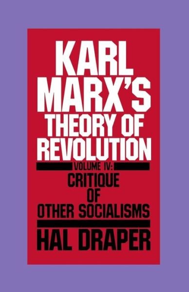 Cover for Karl Marx · Karl Marx's Theory of Revolution (Critique of Other Socialisms) (Paperback Book) (1990)