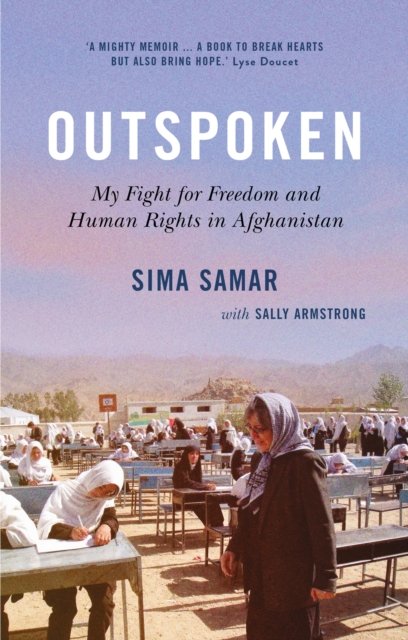 Cover for Outspoken: My Fight for Freedom and Human Rights in Afghanistan (Innbunden bok) (2024)