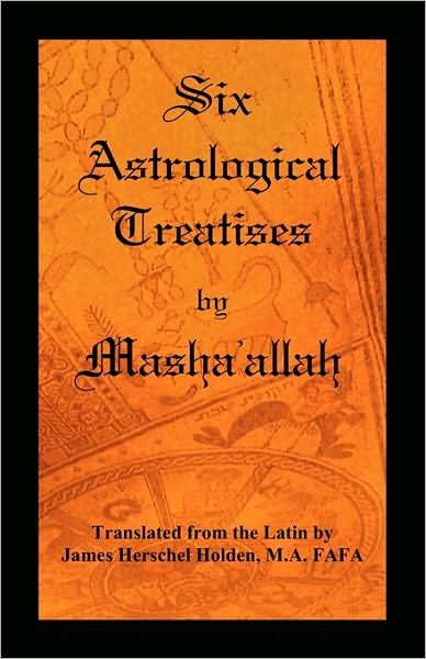 Cover for Masha'allah · Six Astrological Treatises by Masha'allah (Paperback Book) (2009)