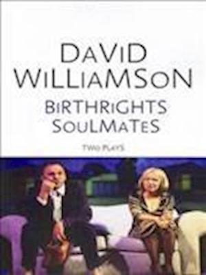 Cover for David Williamson · Birthrights ; Soulmates (Book) (2003)