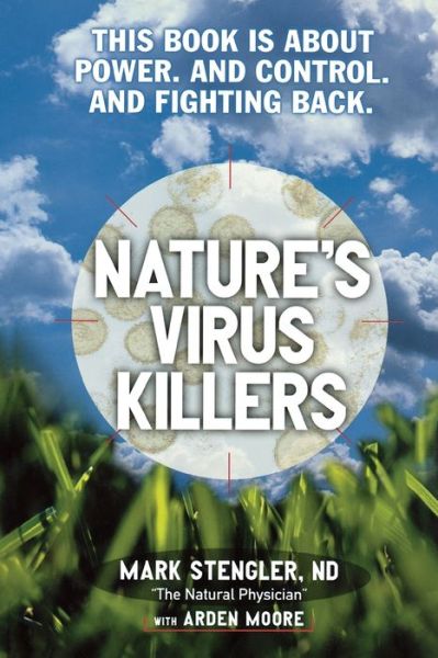 Cover for Mark Stengler · Nature's Virus Killers (Hardcover Book) (2000)