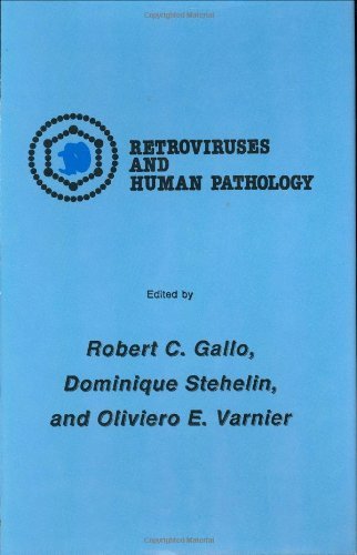 Cover for Robert C. Gallo · International Symposium: Retroviruses and Human Pathology - Experimental Biology and Medicine (Innbunden bok) [1985 edition] (1986)