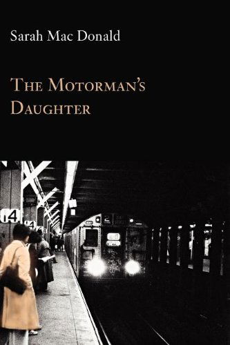 Cover for Sarah Mac Donald · The Motorman's Daughter (Paperback Book) (2012)