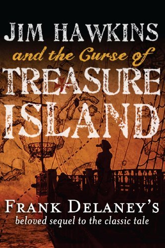 Cover for Frank Delaney · Jim Hawkins and the Curse of Treasure Island (Pocketbok) (2014)